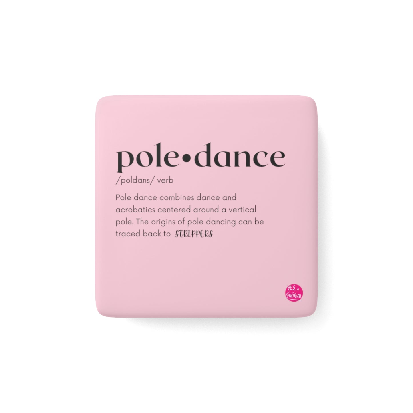 Definition of Pole Dance PINK