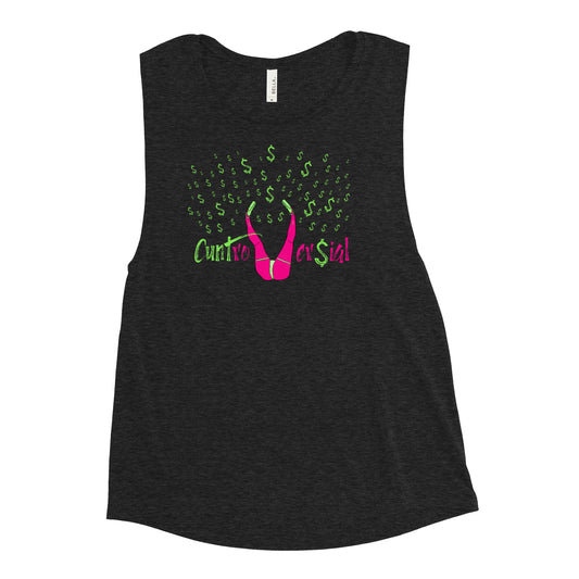 "Cuntrover$ial" by Nova Caine Tank Top