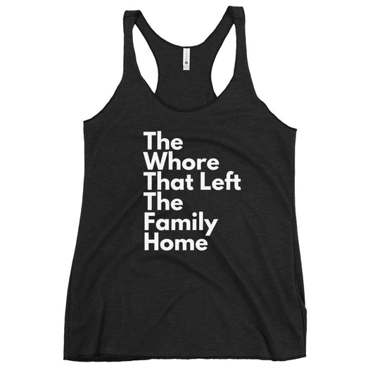 "The Wh0re That Left" by Emilee Tank Top